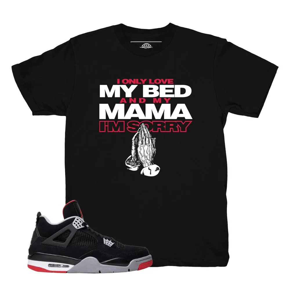 Jordan 4 Bred Mamma Shirt